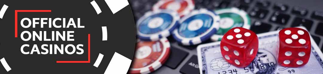 Official Online Casinos